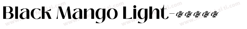 Black Mango Light字体转换